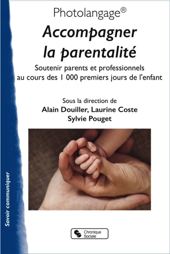 Lire la suite à propos de l’article Accompagner la parentalité